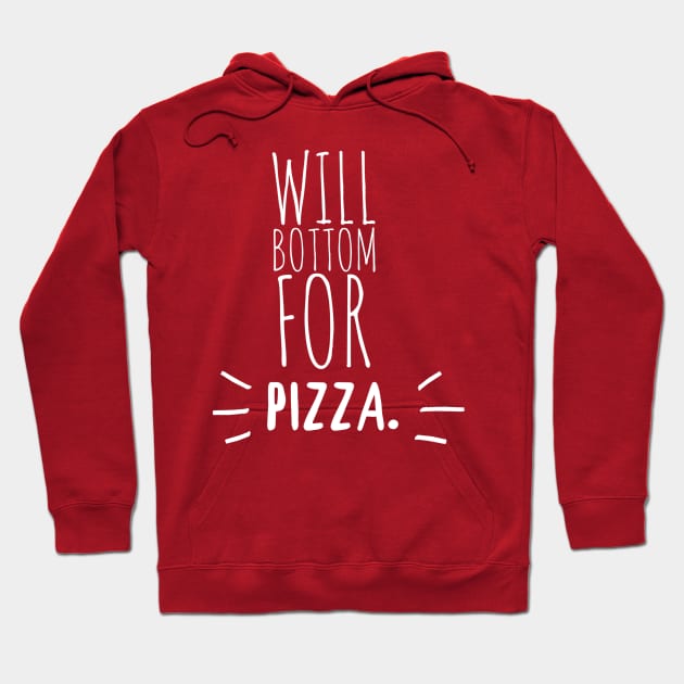 Bottom For Pizza Hoodie by JasonLloyd